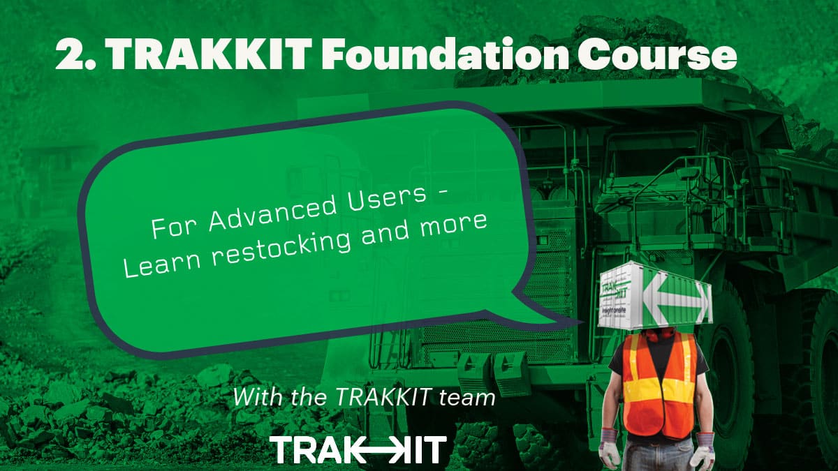 02 – TRAKKIT Foundation Course – Advanced User
